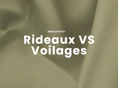 Rideaux occultants VS Voilages : Quand et comment les utiliser ? Rideaux Deco